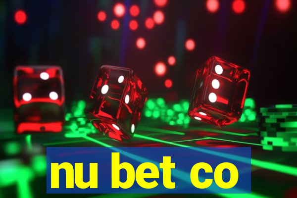 nu bet co